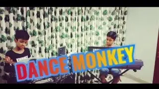 DANCE MONKEY- KEYBOARD AND DRUM COVER