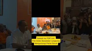 Anies Baswedan Mengunjungi Partai Buruh #trending #viral #fyp #shorts