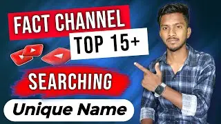 TOP 15 Fact Channel Name Ideas For YouTube | Fact Channel Name Ideas 