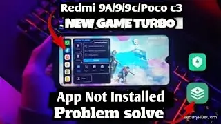 Enable Game Turbo In Redmi 9/9A/10/12c & Poco C3 | Security App Not Installed Problem Solve