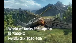 World of Tanks FPS Laptop