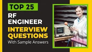 RF Engineer Interview Questions and Answers for 2026
