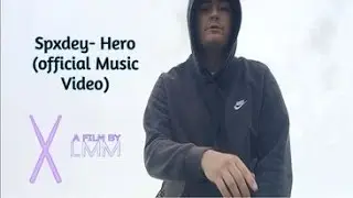Spxdey - Hero [Net Video]