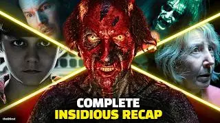 Complete INSIDIOUS Recap (Part 1-5) | Complete Insidious Story Explained