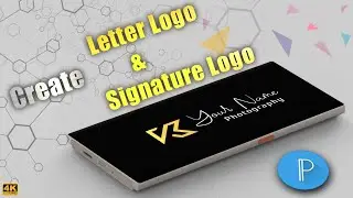 How to create Letter Logo & Signature Logo with your Phone !!! | Pixellab tutorial