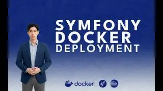 Symfony Docker Deployment