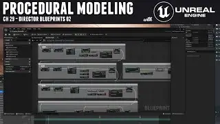 Procedural Modeling with Unreal 5 - Ch 29 Director Blueprints 02