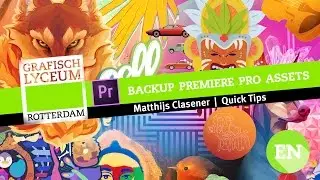 Quicktip | How to Backup your Premiere Pro assets