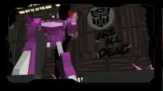 Autobots- Are All Dead  (improved quality)
