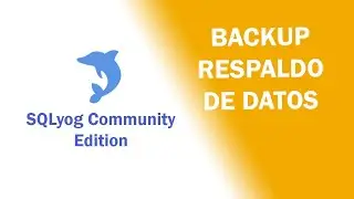 Sacar una copia de datos o backup en MySQL con SQLyog