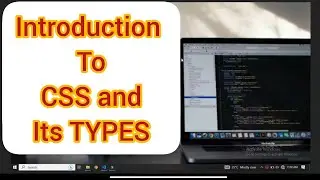 #1 Introduction to CSS | types of CSS | Web development full course