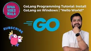 GoLang Programming Tutorial: Install GoLang on Windows | 