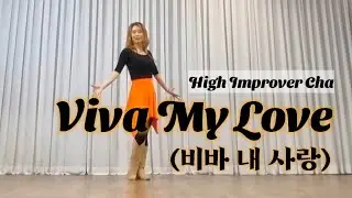Viva My Love (비바 내 사랑) Line Dance / High Improver Cha/ 거울모드 / RESTART(리스타트)