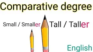Comparative degree in English | English grammar | Basic English | Sunshine English