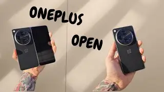 ONEPLUS OPEN МОЙ ЛИЧНЫЙ ОПЫТ ИСПОЛЬЗОВАНИЯ. ИГРУШКА ИЛИ СТОИТ ДЕНЕГ?
