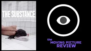 The Substance-Trivia and Review