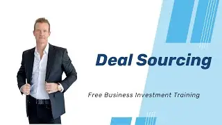 Lesson On Deal Sourcing  