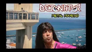 METAL MANEIRO -LANÇAMENTO DETONATOR - hit do metal brasileiro