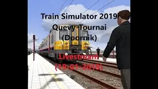 Train Simulator 2019: Quevy-Tournai (Doornik)