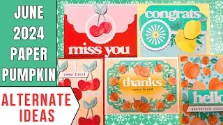 June 2024 Paper Pumpkin Alternate Card Ideas: Life is Sweet + Round We Go Bundle