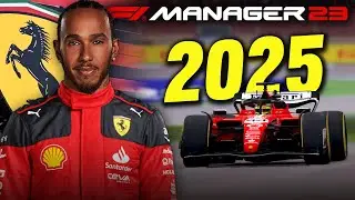 F1 MANAGER 2023 - HAMILTON TO FERRARI, 2025 SEASON!