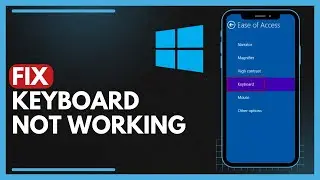 How To Fix Laptop Keyboard Not Working