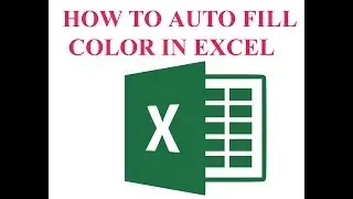 EXCEL AUTOMATIC FILL COLOR