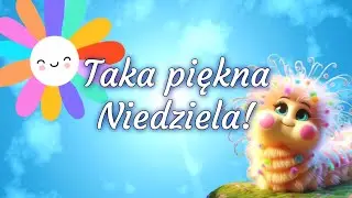 Niech się przy niedzieli każdy rozweseli! 😊👍🌸🌼🌺