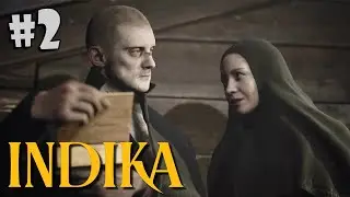 #2 INDIKA Прохождение - СОБАКА И РЫБНЫЙ ЗАВОД