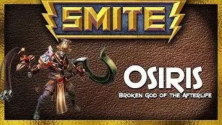 SMITE - Osiris | Broken God of the Afterlife