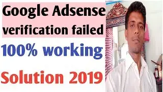 Google Adsense verification failed 3 time | by trixs Master
