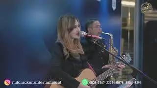 Risalah Hati - Dewa Acoustic Cover Nutcracker Entertainment
