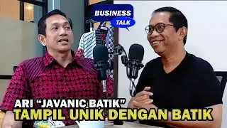 TAMPIL UNIK DENGAN BATIK - Ari 