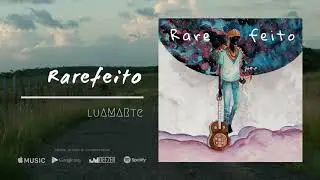 Luamarte - Rarefeito (EP 
