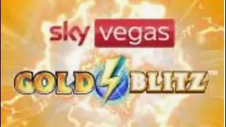 💥 NEW SKY VEGAS GOLD BLITZ BONUSES 💥 #slots #bonus #goldblitz