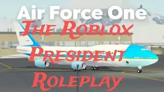 The Roblox President Roleplay