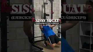 SISSY SQUAT / SENTADILLA MARICA