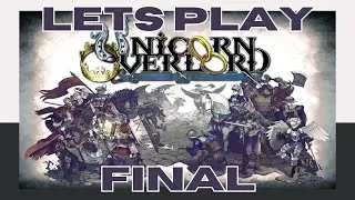 Unicorn Overlord let's play part 9 Final
