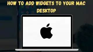 How To Add Widgets to Your Mac Desktop (Customize Your Mac Like a PRO! 😎)