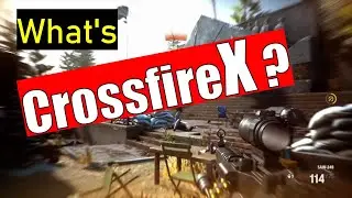 CrossfireX | 10 BURNING QUESTIONS about CROSSFIRE X