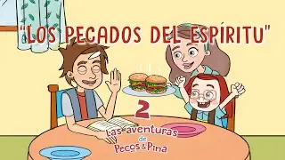 Las aventuras de Pecos y Pina II - #3 - Los pecados del espíritu