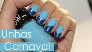 UNHA DECORADA PARA O CARNAVAL - @eucapricho