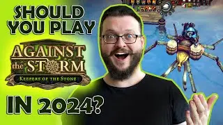 Against The Storm Review - Should you play it in 2024 or 2025?