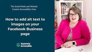 Facebook business page: How to add alt text