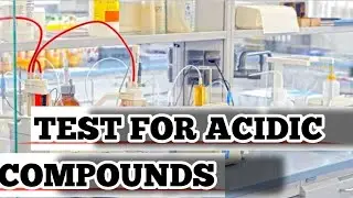 Test for Acidic Compounds  #chemistry #chemistryclass12