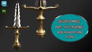 How to Texture Dagger 3D model in Substance Painter (Part-3) | Modeling and Texturing Tutorial |