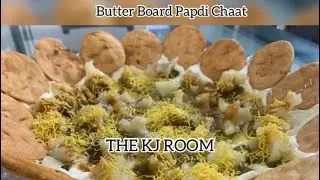 Butter Board Papdi Chaat | Small gathering Snack | Quick Recipe | Veg | Dahi papdi | @thekjroom3309