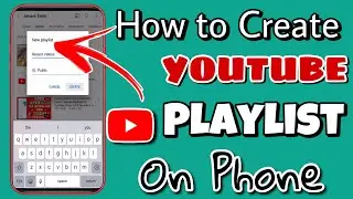 How To Make A Playlist On YouTube | How to Create Playlist On YouTube Channel in 2021