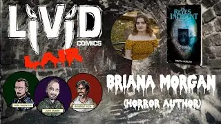 Livid Comics Lair -0058- Briana Morgan (Horror Author)