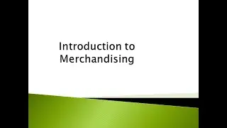 Introduction to Merchandising